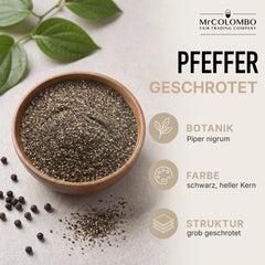Schwarzer Pfeffer geschrotet aus Sri Lanka - Botanik, Farbe und Struktur